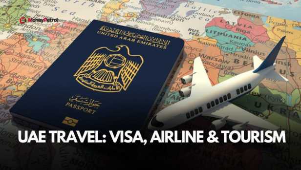 UAE Travel Updates: Visa, Airline, and Tourism Developments